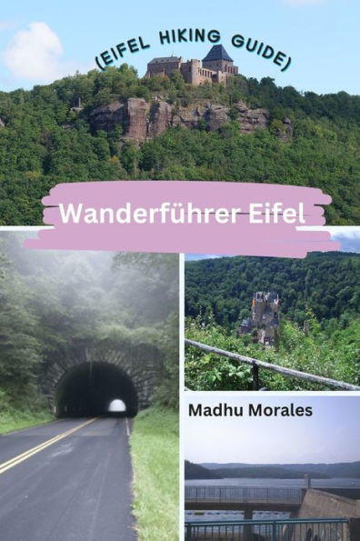 Wanderfï¿½hrer Eifel (Eifel Hiking Guide)