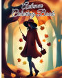 Autumn Coloring Book: Enchanting Scenes of Autumnal Beauty, Fall Landscapes, Charming Country Scenes