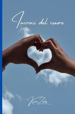 Incroci del cuore