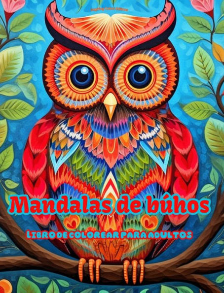 Mandalas de bï¿½hos Libro colorear para adultos Diseï¿½os antiestrï¿½s fomentar la creatividad: Imï¿½genes mï¿½sticas aliviar el estrï¿½s y equilibrar mente