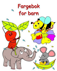 Title: Fargebok for barn: Bedï¿½rende fargeleggingssider for barn fra 2 ï¿½r og oppover, Author: Maryan Ben Kim