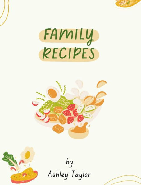 Taylor Family Cookbook - Hard Cover