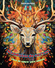 Title: Mandalas de cervos Livro de colorir para adultos Imagens antiestresse para estimular a criatividade: Imagens mï¿½sticas de cervos para aliviar o estresse e equilibrar a mente, Author: Inspiring Colors Editions