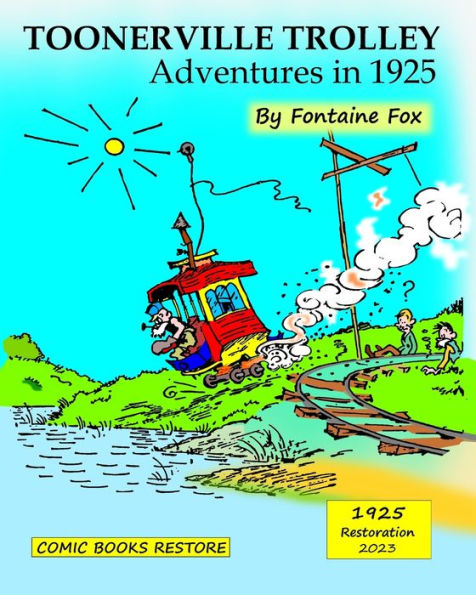 Toonerville Trolley: Adventures in 1925