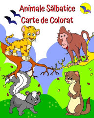 Title: Animale Sălbatice Carte de Colorat: Animale distractive ï¿½n peisaje frumoase de colorat pentru copii de 2 ani +, Author: Maryan Ben Kim