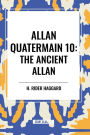 Allan Quatermain: The Ancient Allan