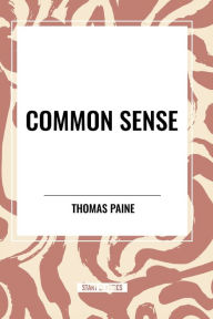 Title: Common Sense, Author: Thomas Paine
