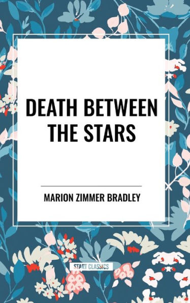 Death Between the Stars