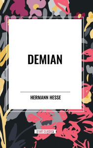 Title: Demian, Author: Hermann Hesse