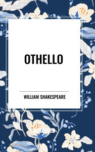 Title: Othello, Author: William Shakespeare