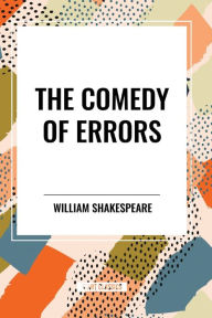 Title: The Comedy of Errors, Author: William Shakespeare