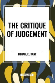 Title: The Critique of Judgement, Author: Immanuel Kant