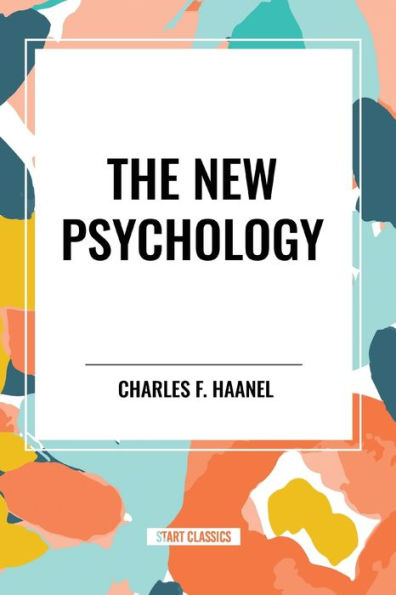 The New Psychology