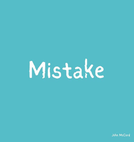 Mistake