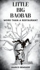 Little Big Baobab: More Than a Restaurant