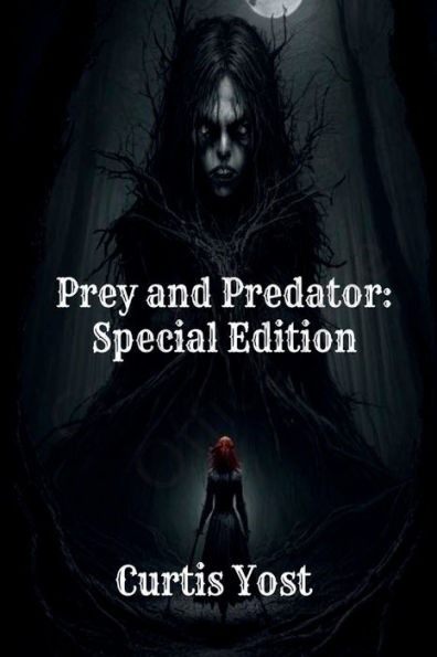 Prey and Predator: Special Edition: