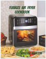 Flavazs Air Fryer Cookbook