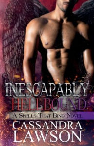 Title: Inescapably Hellbound, Author: Cassandra Lawson