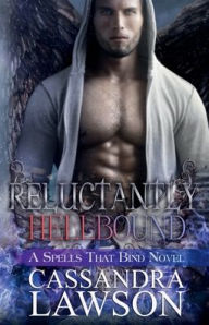 Title: Reluctantly Hellbound, Author: Cassandra Lawson