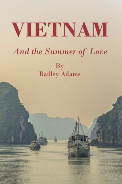 Vietnam and the Summer of Love