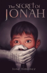 Title: The Secret Of Jonah, Author: Jose Jimenez
