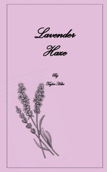 Lavender Haze