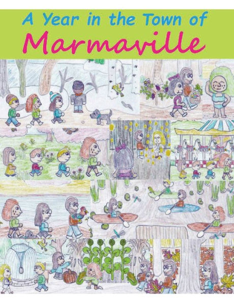 A Year in the Town of Marmaville