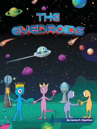 Title: THE EYEDROIDS, Author: James P. Cipollina