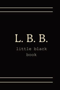 Title: LBB (little black book): Journal:, Author: Ellen South