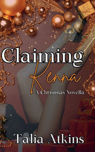 Claiming Kenna: A Christmas Novella