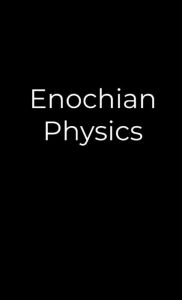 Title: Enochian Physics, Author: S. McDevitt