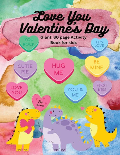 Love You Valentine's Day Giant Activity Book for Kids