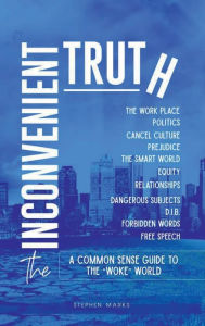 Title: The Inconvenient Truth, Author: Stephen Marks