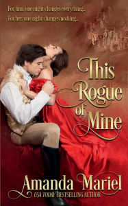 Title: This Rogue of Mine, Author: Amanda Mariel