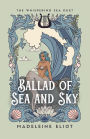Ballad of Sea and Sky