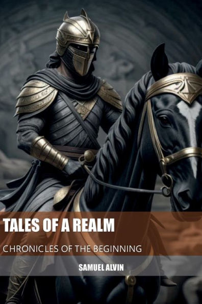 Tales of a Realm: Chronicles of the Beginning