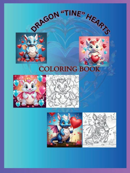 Dragon "Tine" Heart: A Valentine's Coloring Book