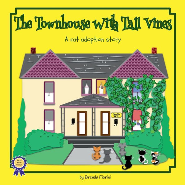 The Townhouse With Tall Vines: A Cat Adoption Story