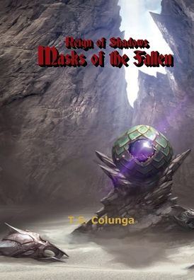 Reign of Shadows: Masks of the Fallen