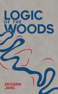 Logic of the Woods