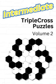 Intermediate TripleCross Puzzles: Volume 2