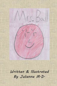 Title: Mrs. Ball, Author: Yacelis Dotres