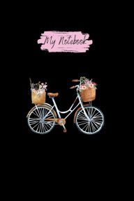 Title: My Bicycle Notebook: Journal, Author: Franny Oaks