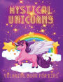 Mystical Unicorns Coloring Book for Kids