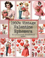 1950's Vintage Valentine Ephemera: 180+ Pieces of Ephemera for Junk Journals, Scrapbooks and Collage
