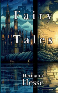 Title: Fairy Tales, Author: Hermann Hesse