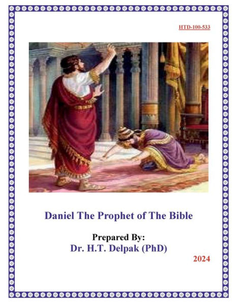 Daniel The Prophet of The Bible