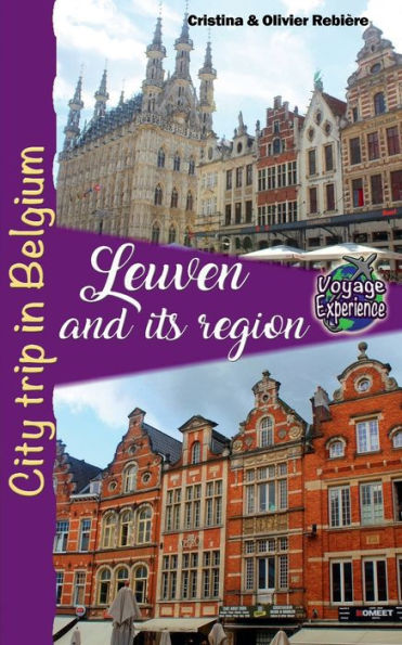 Leuven and its region: City trip Belgium