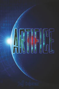 Title: Artifice, Author: Jeff Schanz