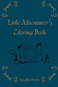 Free pdf book download link Little Adventurer's Coloring Book CHM by Keelin Perry 9798881113841